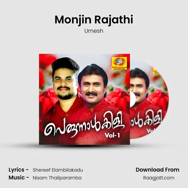 Monjin Rajathi mp3 song