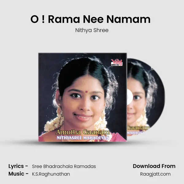 O ! Rama Nee Namam (Nithyasree Mahadevan) - Nithya Shree album cover 