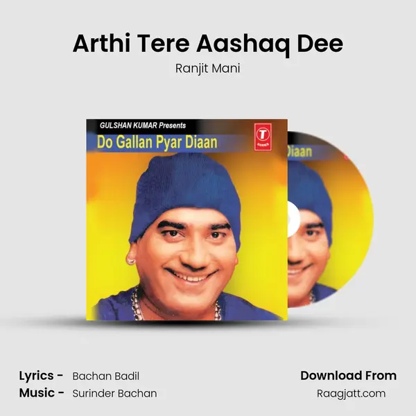 Arthi Tere Aashaq Dee mp3 song