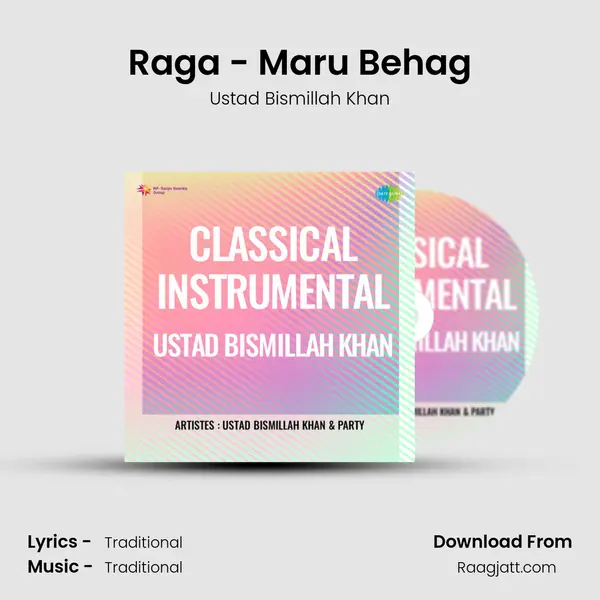 Raga - Maru Behag - Ustad Bismillah Khan album cover 