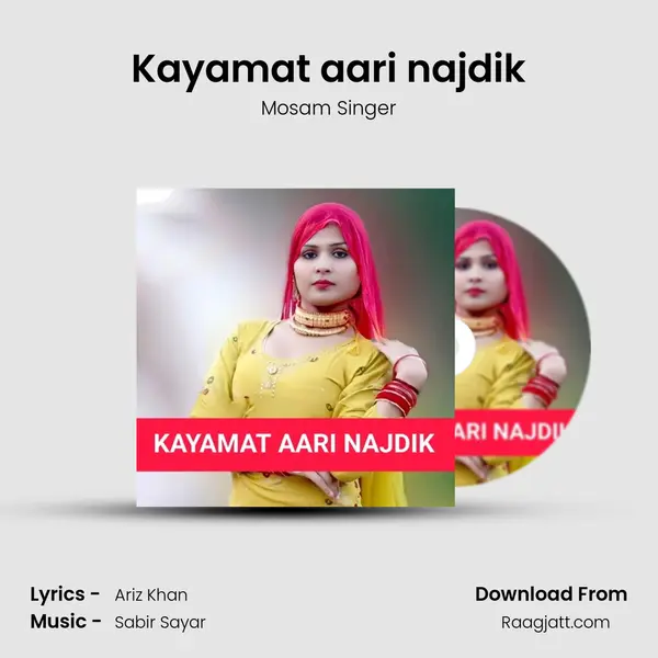 Kayamat aari najdik mp3 song