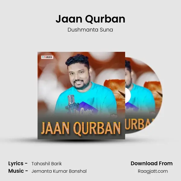 Jaan Qurban - Dushmanta Suna album cover 