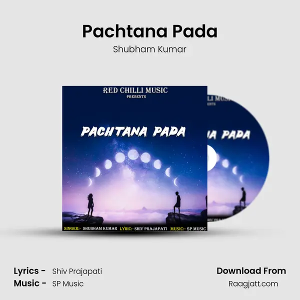 Pachtana Pada - Shubham Kumar album cover 