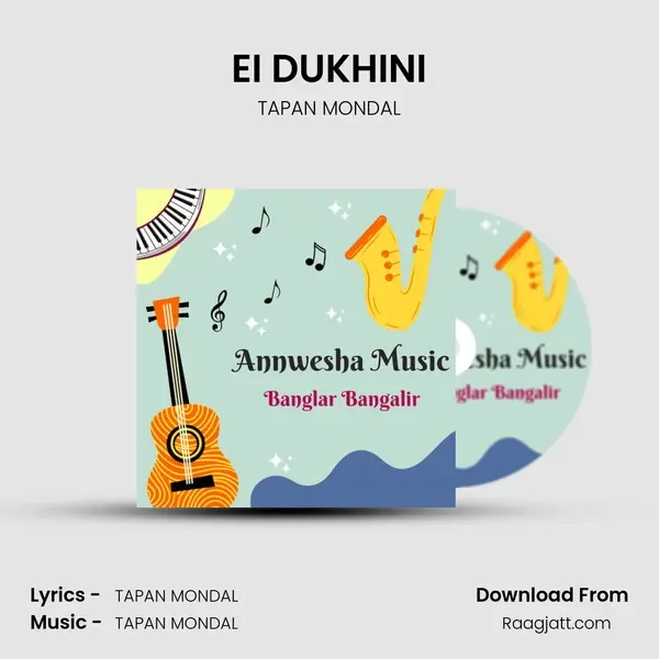 EI DUKHINI - TAPAN MONDAL album cover 