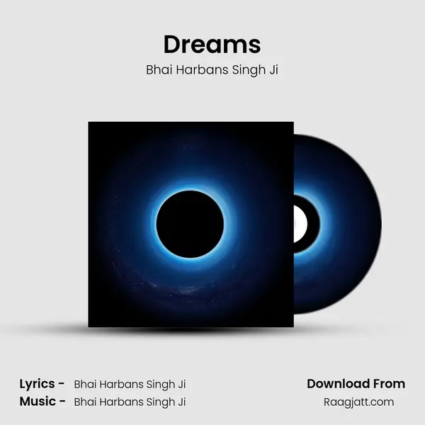 Dreams - Bhai Harbans Singh Ji album cover 