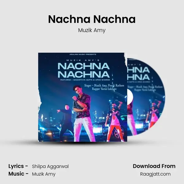 Nachna Nachna mp3 song