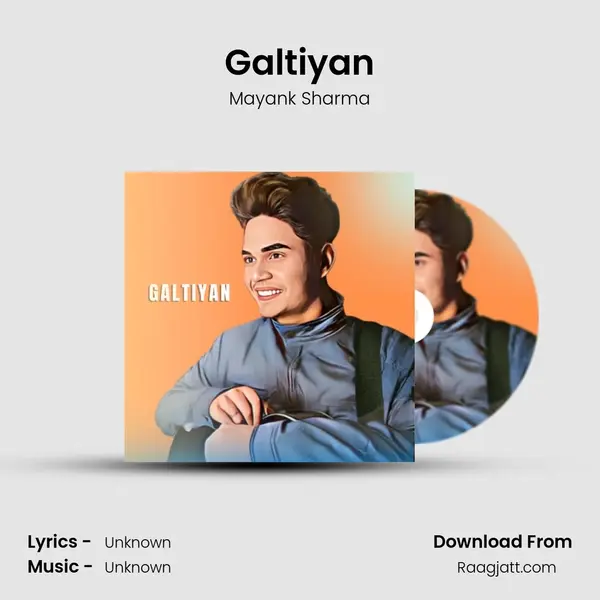 Galtiyan mp3 song