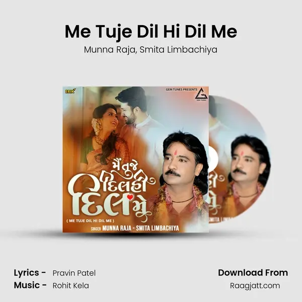 Me Tuje Dil Hi Dil Me - Munna Raja album cover 