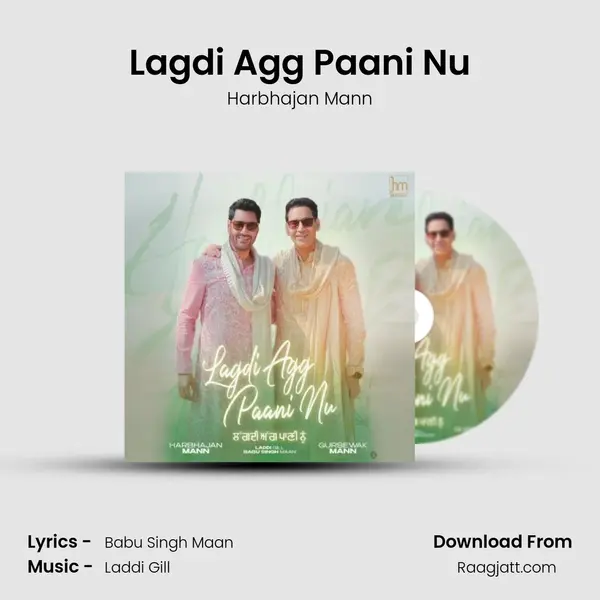 Lagdi Agg Paani Nu - Harbhajan Mann album cover 