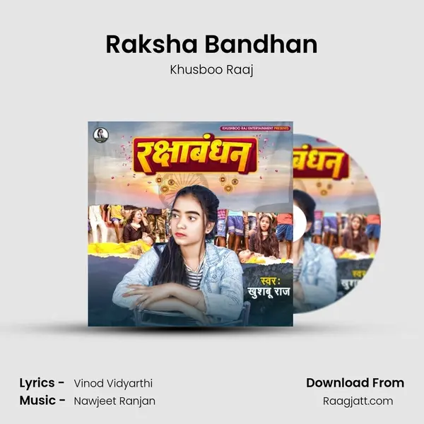 Raksha Bandhan - Khusboo Raaj mp3 song