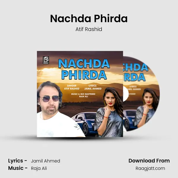 Nachda Phirda mp3 song