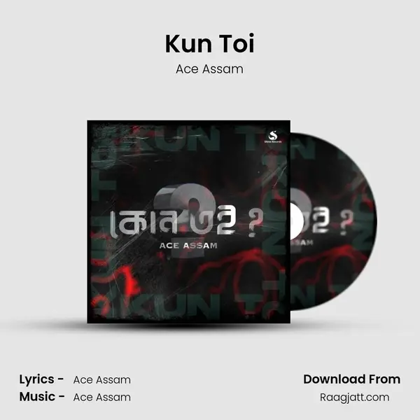 Kun Toi - Ace Assam album cover 