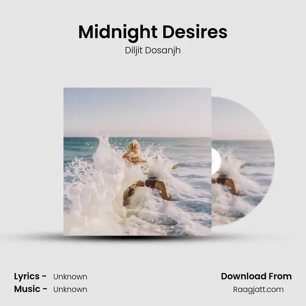 Midnight Desires - Diljit Dosanjh album cover 