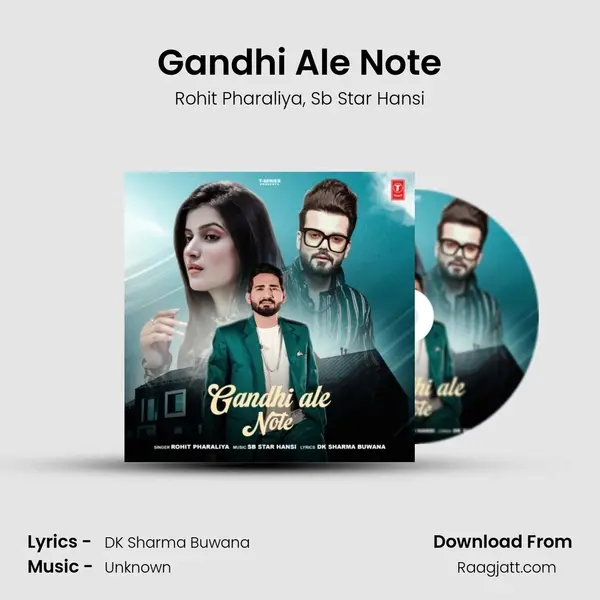 Gandhi Ale Note mp3 song