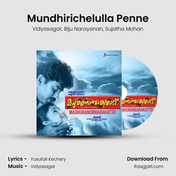 Mundhirichelulla Penne mp3 song