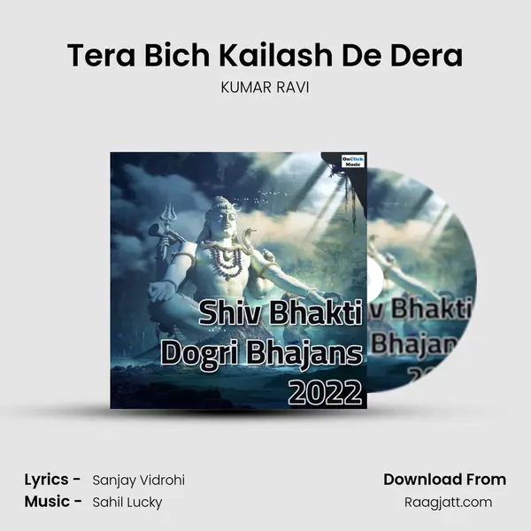 Tera Bich Kailash De Dera mp3 song