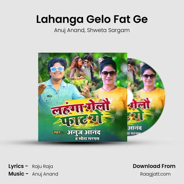 Lahanga Gelo Fat Ge - Anuj Anand album cover 