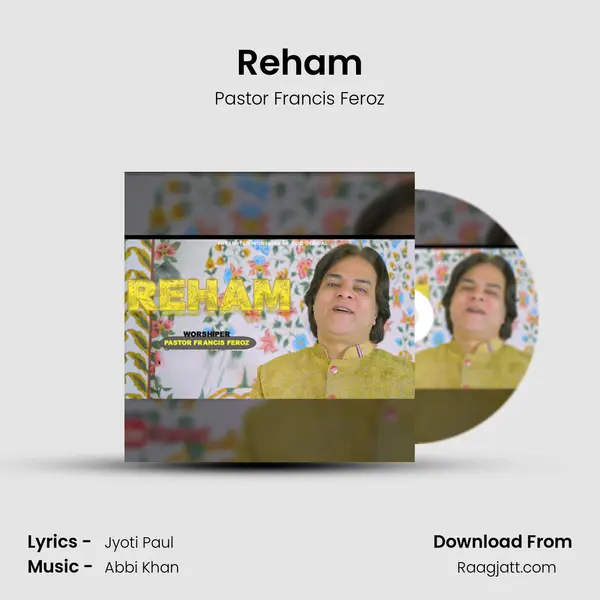 Reham - Pastor Francis Feroz album cover 