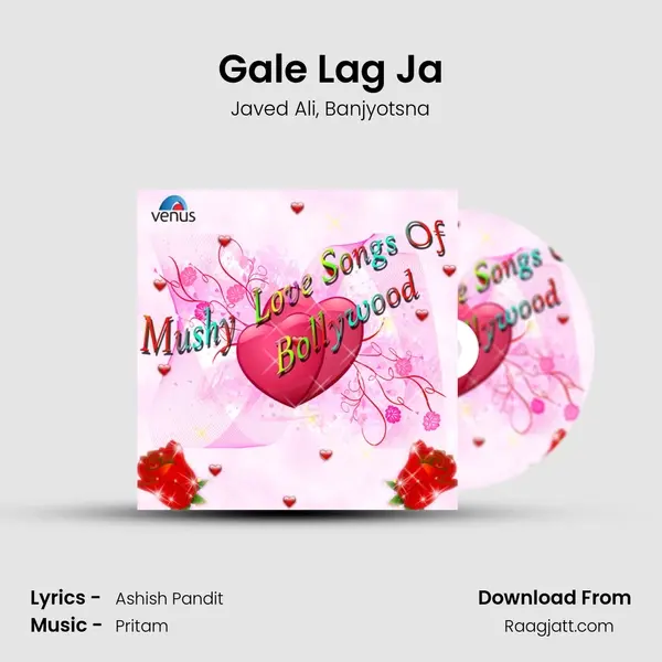 Gale Lag Ja - Javed Ali album cover 