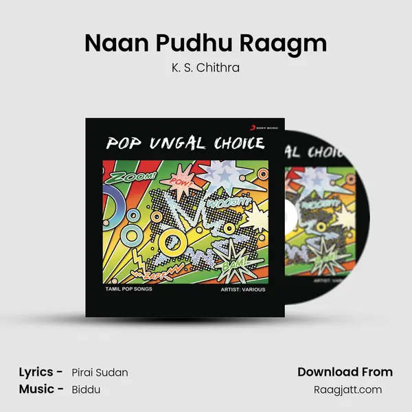 Naan Pudhu Raagm mp3 song