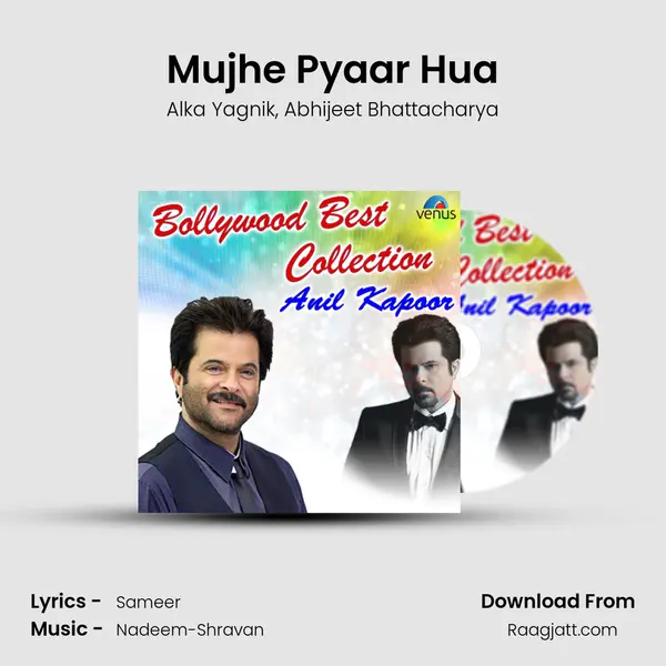 Mujhe Pyaar Hua - Alka Yagnik album cover 