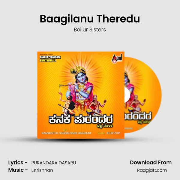 Baagilanu Theredu - Bellur Sisters album cover 