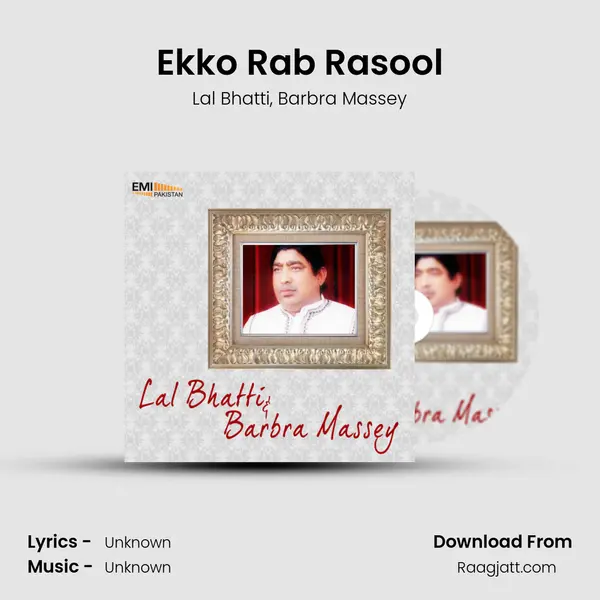 Ekko Rab Rasool - Lal Bhatti album cover 