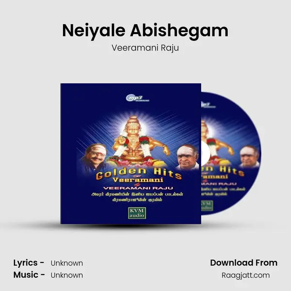 Neiyale Abishegam mp3 song