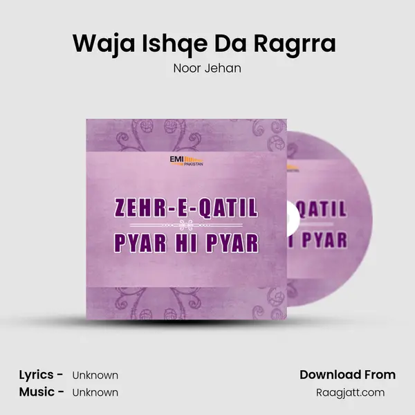 Waja Ishqe Da Ragrra (From 