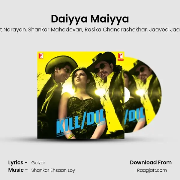 Daiyya Maiyya mp3 song