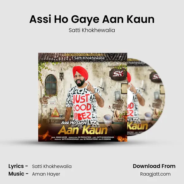 Assi Ho Gaye Aan Kaun mp3 song