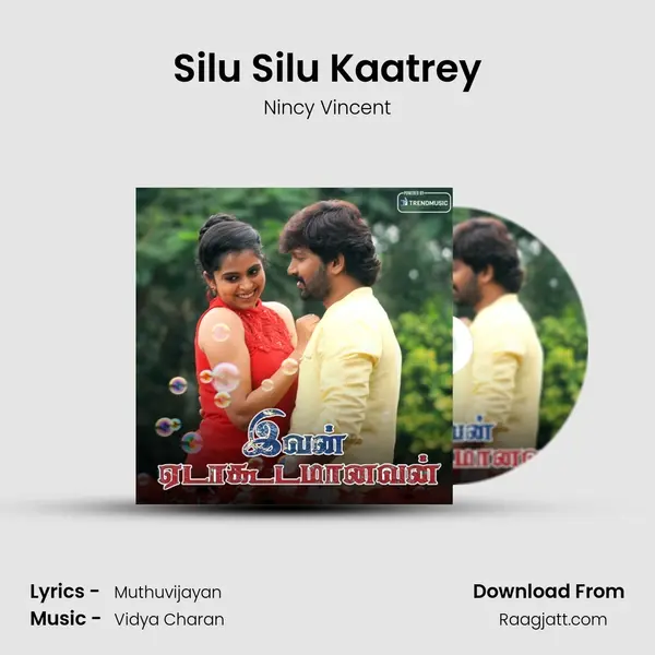 Silu Silu Kaatrey - Nincy Vincent album cover 