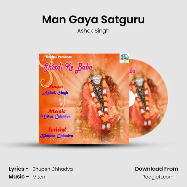 Man Gaya Satguru - Ashok Singh album cover 