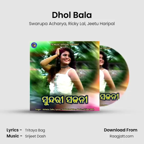 Dhol Bala - Swarupa Acharya album cover 