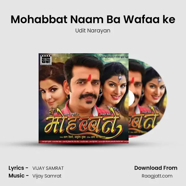 Mohabbat Naam Ba Wafaa ke - Udit Narayan album cover 