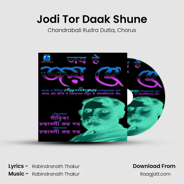 Jodi Tor Daak Shune - Chandrabali Rudra Dutta album cover 