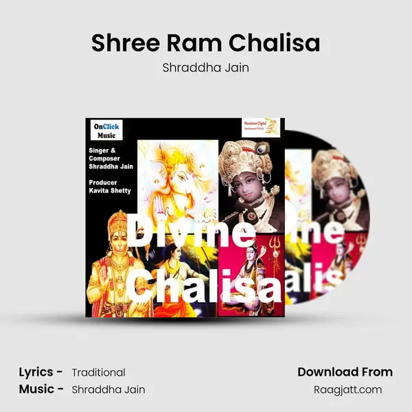 Shree Ram Chalisa - Shraddha Jain mp3 song