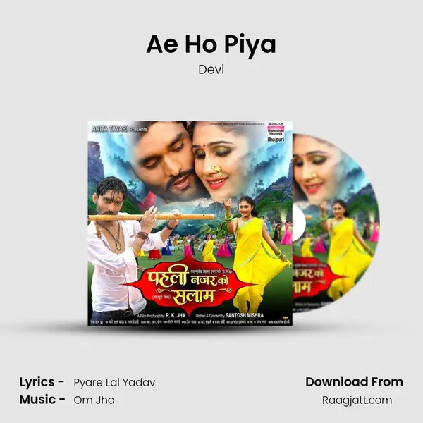 Ae Ho Piya mp3 song