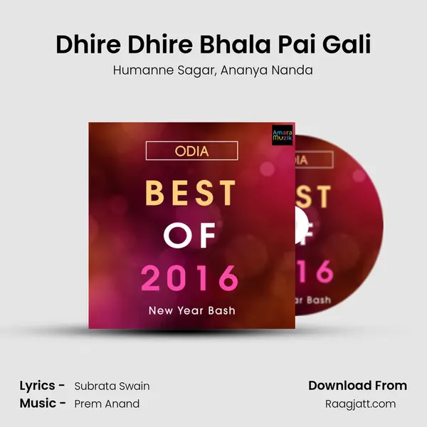 Dhire Dhire Bhala Pai Gali mp3 song