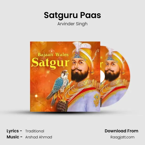 Satguru Paas - Arvinder Singh album cover 