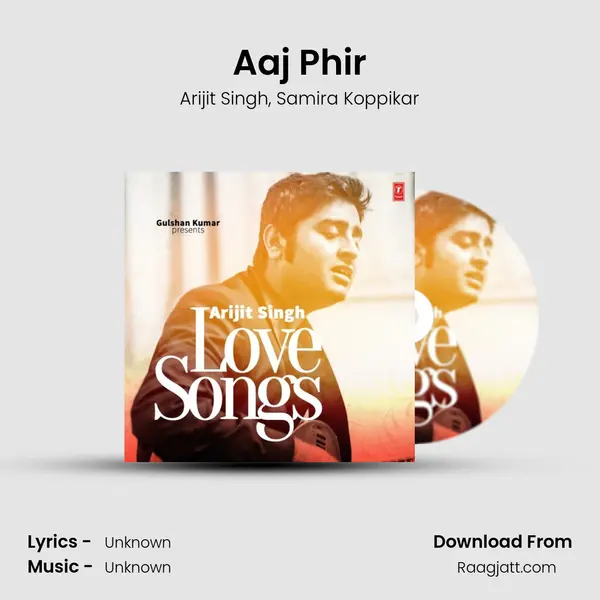 Aaj Phir mp3 song