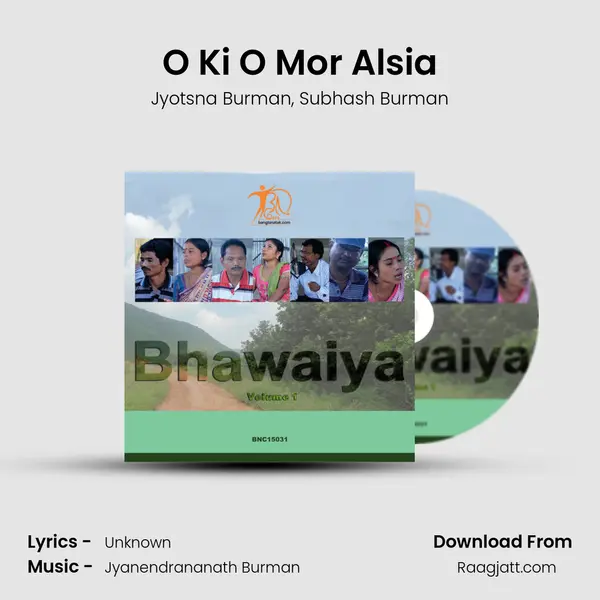 O Ki O Mor Alsia mp3 song