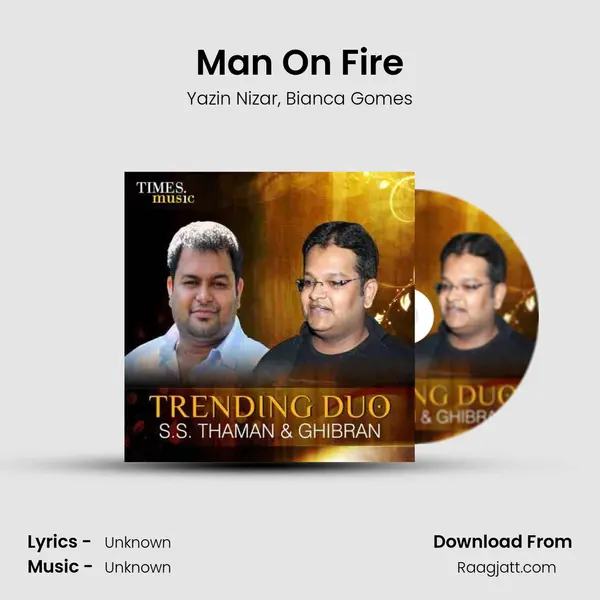 Man On Fire mp3 song