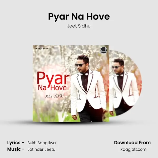 Pyar Na Hove - Jeet Sidhu album cover 