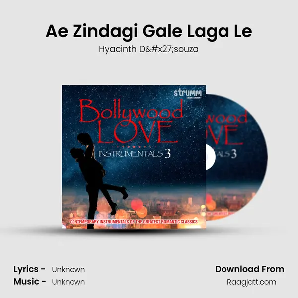 Ae Zindagi Gale Laga Le mp3 song