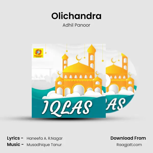 Olichandra - Adhil Panoor album cover 