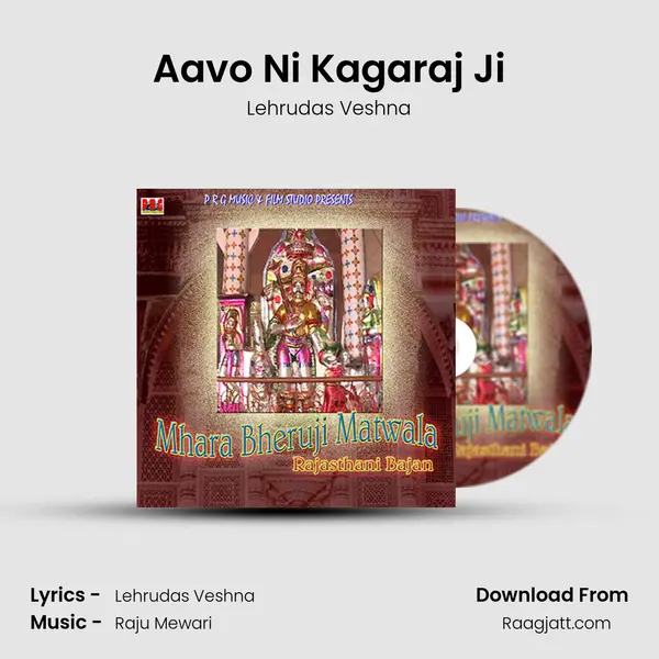 Aavo Ni Kagaraj Ji - Lehrudas Veshna album cover 