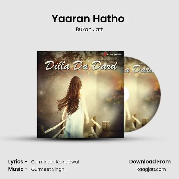 Yaaran Hatho (From 