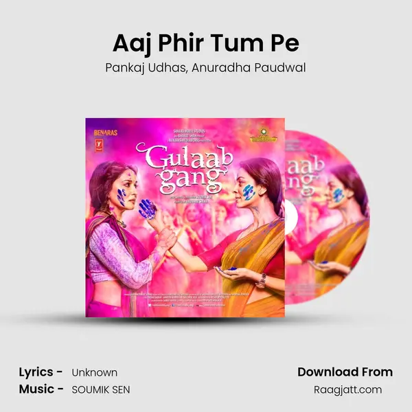 Aaj Phir Tum Pe mp3 song