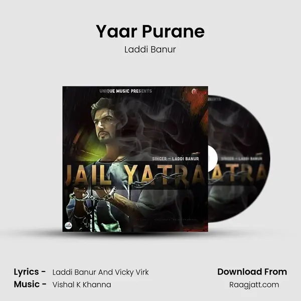 Yaar Purane - Laddi Banur album cover 